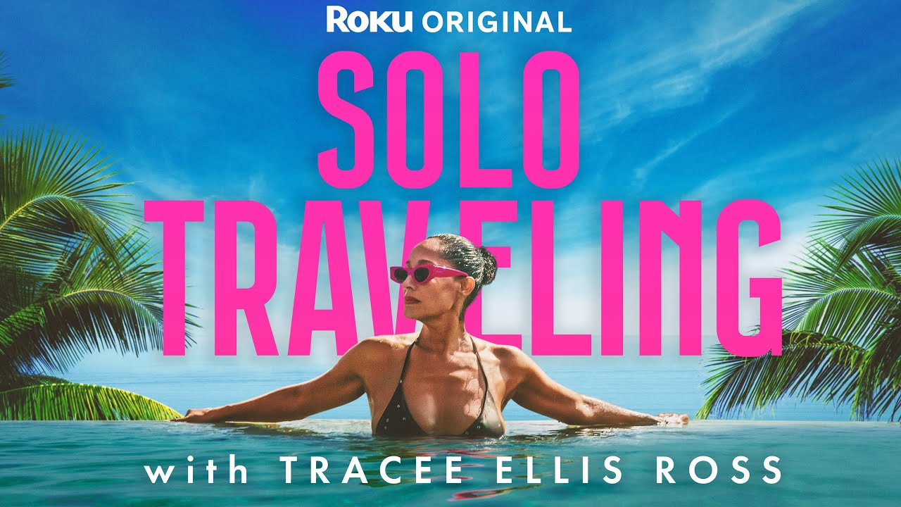 Solo Traveling with Tracee Ellis Ross