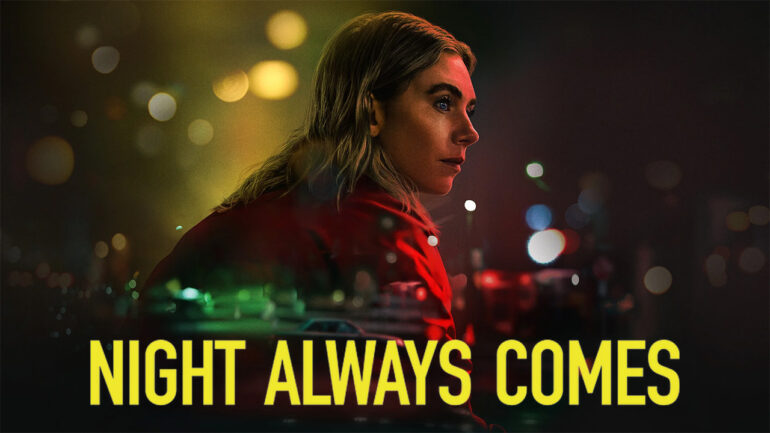 Night Always Comes