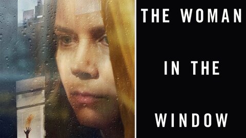 The Woman in the Window (2021)