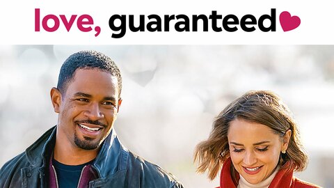 Love, Guaranteed
