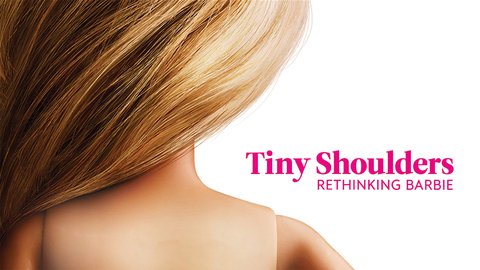 Tiny Shoulders: Rethinking Barbie