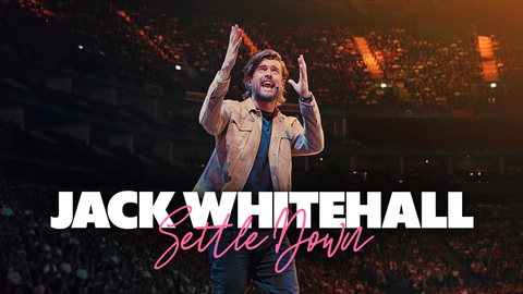 Jack Whitehall: Settle Down