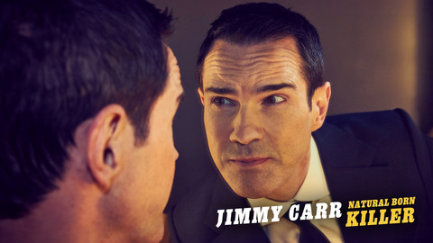 Jimmy Carr: Natural Born Killer
