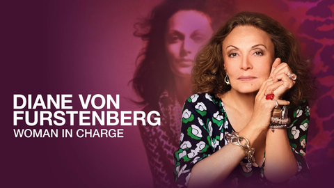Diane von Furstenberg: Woman in Charge