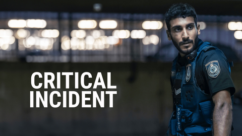 Critical Incident