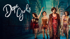 Dope Girls