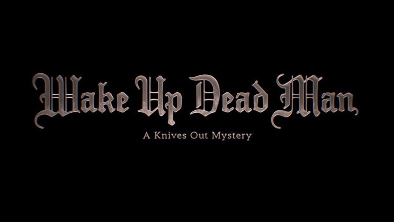 Wake Up Dead Man: A Knives Out Mystery